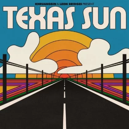 Khruangbin Leon Bridges Texas Sun Vinyl 