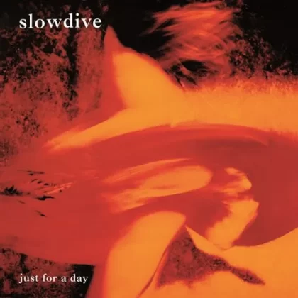 Slowdive Just For A Day Vinyl