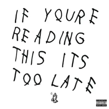 Drake If You're Reading This It's Too Late Vinyl