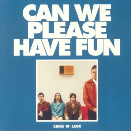 Kings Of Leon Can We Please Have Fun Vinyl