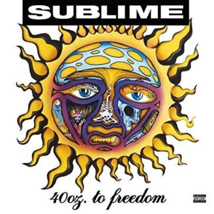 Sublime 40 Oz To Freedom Vinyl