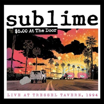 Sublime 5$ At The Door Vinyl