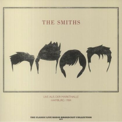 The Smiths Live Aus Der Markthalle Hamburg 1984 Vinyl